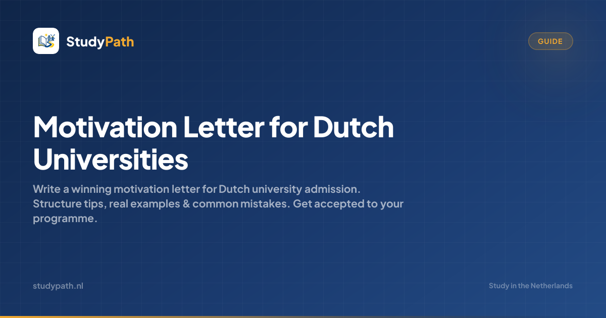 How to Write a Motivation Letter for Dutch Universities (+ Examples ...