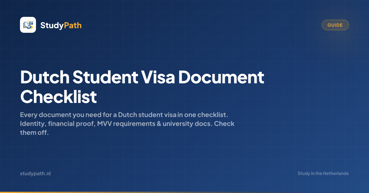 Dutch Student Visa Document Checklist | StudyPath
