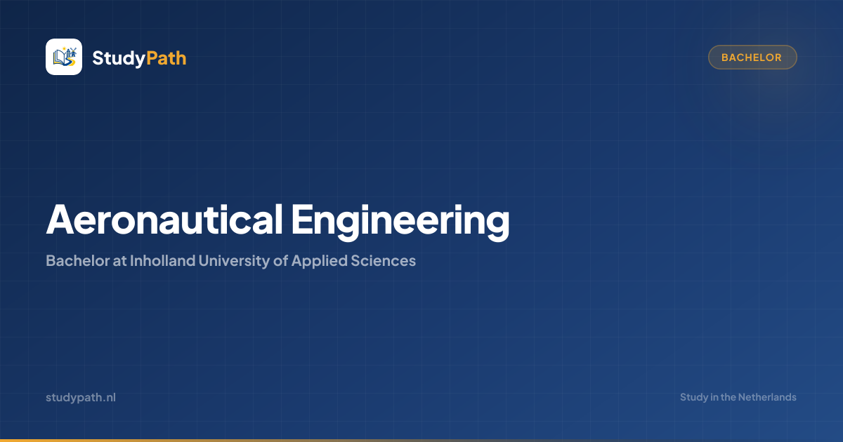 Aeronautical Engineering (Bachelor) | Inholland University of Applied ...
