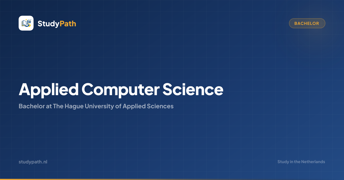 Applied Computer Science (Bachelor) | The Hague University of Applied ...