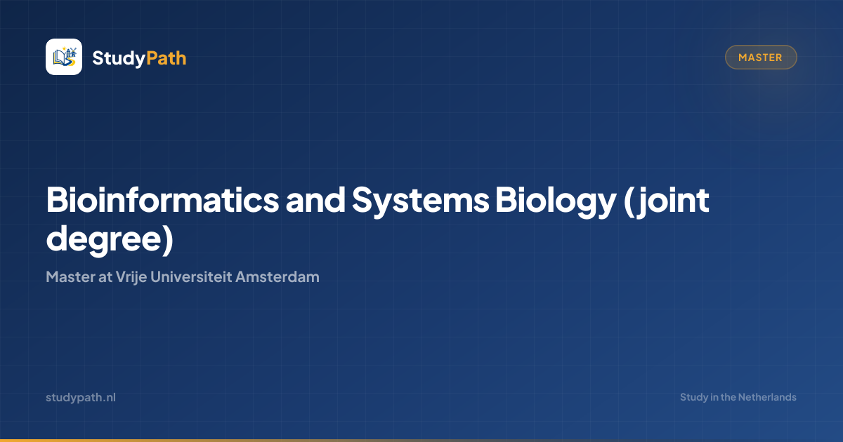 Bioinformatics and Systems Biology (joint degree) (Master) | Vrije ...