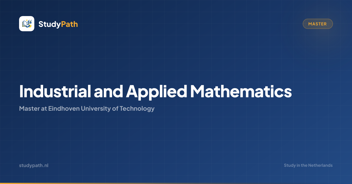 Industrial and Applied Mathematics (Master) | Eindhoven University of ...