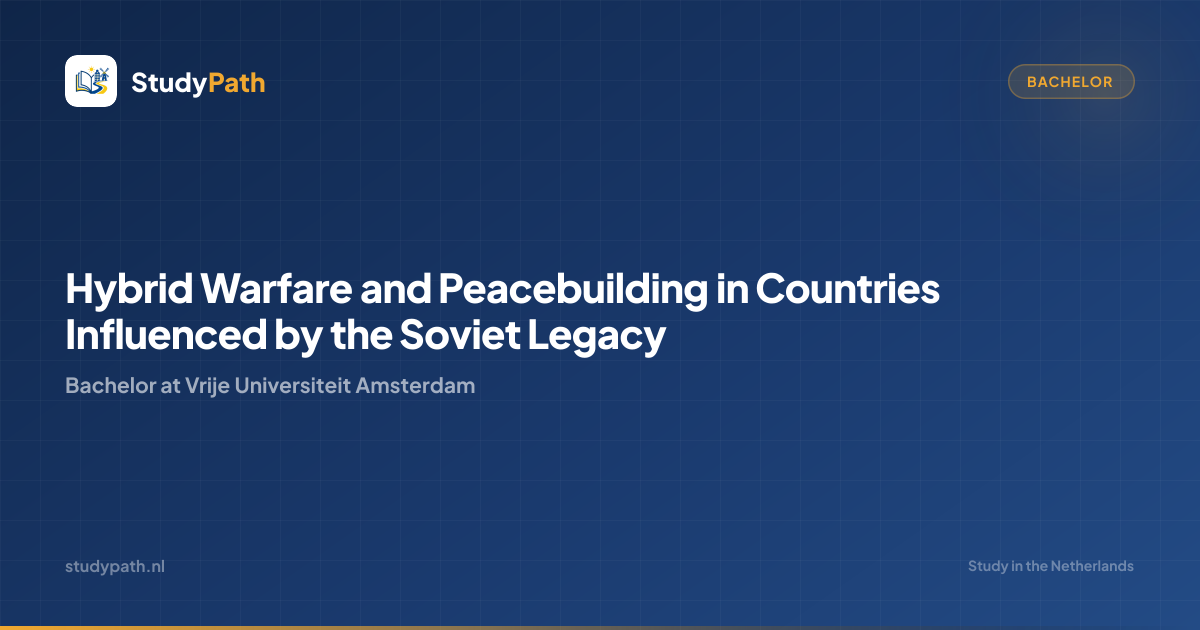 Hybrid Warfare and Peacebuilding in Countries Influenced by the Soviet ...