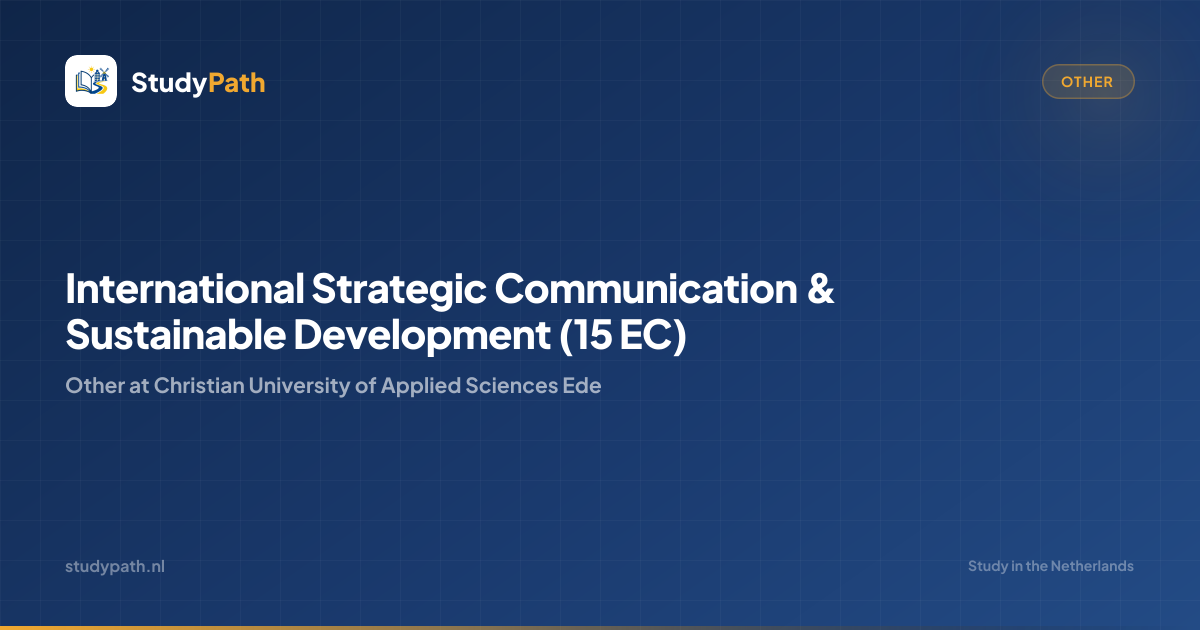 International Strategic Communication & Sustainable Development (15 EC ...
