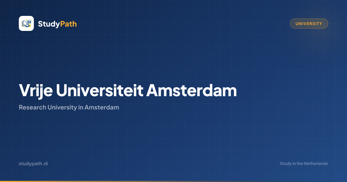 Vrije Universiteit Amsterdam - Dutch University Guide | StudyPath